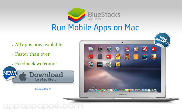 有電腦就可以享用所有Android Apps: “Bluestacks”推出Mac版本, Windows版亦可下載