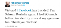 薩爾曼‧魯西迪（Salman Rushdie）在推特友的協助下，才換回自己的 Facebook 帳號