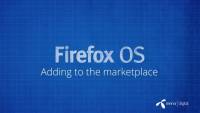 Firefox OS App 系列影片 5 ：將 App 提交到 Marketplace
