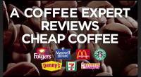 平價咖啡攻略 Cheap Coffee Reviewed By A Coffee Expert