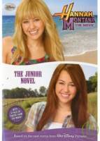 Hannah Montana: the Movie: The Junior Novel