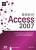 Access 2007嚴選教材！資料庫建立．管理．應用 附光碟