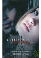 Frostbite: A Vampire Academy Novel