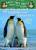 Penguins and Antarctica: A Nonfiction Companion to Eve of the Emperor Penguin