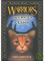 Warriors Field Guide: Secrets of the Clans