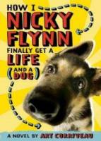 How I Nicky Flynn Finally Got a Life And a Dog