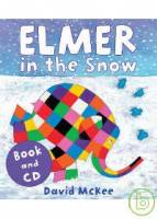 Elmer in the Snow（with audio CD）