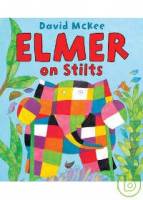 Elmer on Stilts