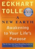 A New Earth: Awakening to Your Life’s Purpose