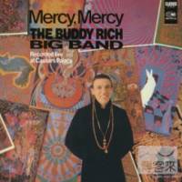 巴迪瑞奇大樂隊 The Buddy rich Big Band Mercy Mercy