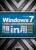 Windows 7超 in 用：資料搶救 系統重灌 資料轉移 功能拓展 效能提昇 附光碟
