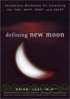 Defining New Moon: Vocabulary Workbook for Unlocki