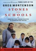 Stones into Schools: Promoting Peace Through Education in Afghanistan and Pakistan