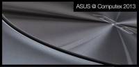 ASUS 放出 Computex 2013 產品預告，將推出能夠「感動你」的硬體